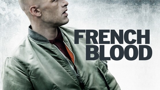 دانلود فیلم French Blood 2015