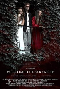 دانلود فیلم Welcome the Stranger 201815278-1179768301