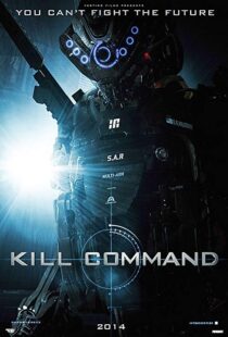 دانلود فیلم Kill Command 201613687-991474173