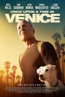 دانلود فیلم Once Upon a Time in Venice 201715028-2094721568