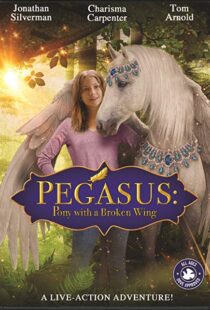 دانلود فیلم Pegasus: Pony with a Broken Wing 201915253-736073194