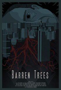 دانلود فیلم Barren Trees 201812824-1207471673