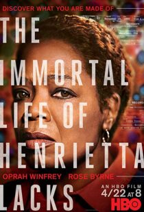 دانلود فیلم The Immortal Life of Henrietta Lacks 201721391-1147123560