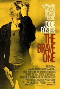 دانلود فیلم The Brave One 200711637-291631160
