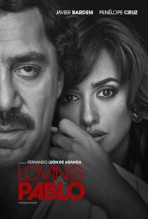 دانلود فیلم Loving Pablo 20174790-802723034
