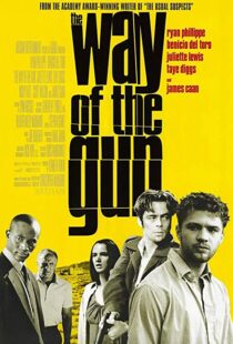 دانلود فیلم The Way of the Gun 200015960-457332246