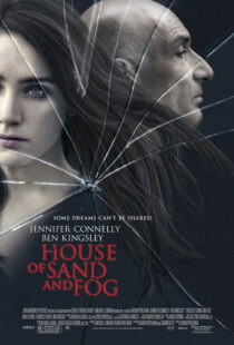 دانلود فیلم House of Sand and Fog 2003 خانه‌ای از شن و مه18603-212802962