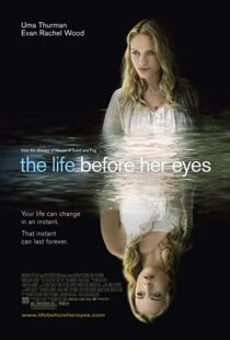 دانلود فیلم The Life Before Her Eyes 200719343-253750971