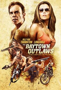 دانلود فیلم The Baytown Outlaws 201211940-484235775