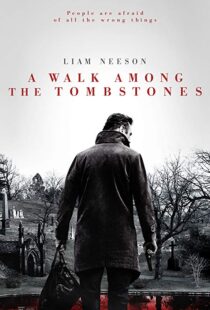 دانلود فیلم A Walk Among the Tombstones 201413446-2130814864