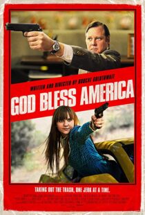 دانلود فیلم God Bless America 20114981-931120837
