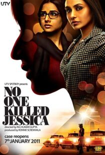 دانلود فیلم هندی No One Killed Jessica 201114416-14765719