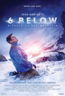 دانلود فیلم ۶ Below: Miracle on the Mountain 20178752-628224886