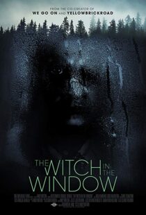 دانلود فیلم The Witch in the Window 20188581-1540337135