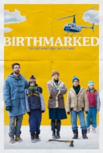 دانلود فیلم Birthmarked 20184263-692796165