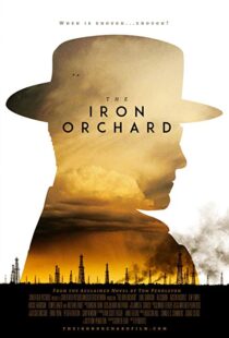 دانلود فیلم The Iron Orchard 201816578-2108442474