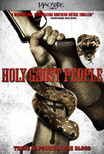 دانلود فیلم Holy Ghost People 201320348-406541335