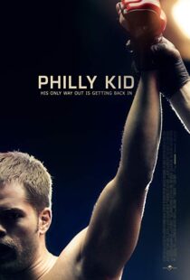 دانلود فیلم The Philly Kid 201212415-2022956949