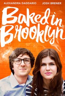 دانلود فیلم Baked in Brooklyn 201620840-1217560573