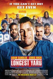 دانلود فیلم The Longest Yard 2005 طولانی ترین حیاط12654-1827822205