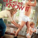 دانلود فیلم Life as We Know It 2010
