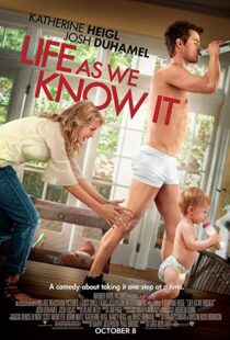 دانلود فیلم Life as We Know It 20106206-440956894