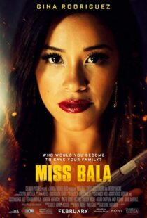 دانلود فیلم Miss Bala 201914887-401269446