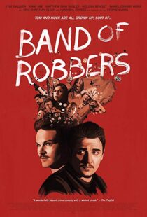 دانلود فیلم Band of Robbers 201512562-382830819