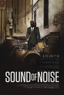 دانلود فیلم Sound of Noise 20106227-1320920814