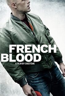 دانلود فیلم French Blood 201519963-1759805840