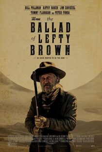 دانلود فیلم The Ballad of Lefty Brown 201713156-1911924361