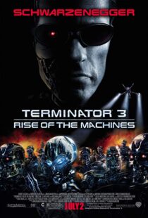 دانلود فیلم Terminator 3: Rise of the Machines 200313346-209567901