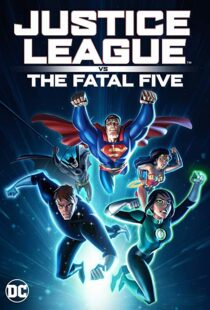 دانلود انیمیشن Justice League vs. the Fatal Five 20198302-938124856