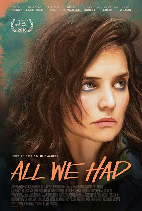 دانلود فیلم All We Had 2016