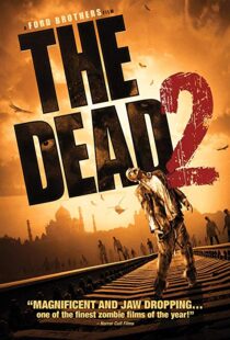 دانلود فیلم The Dead 2: India 201318555-209822484
