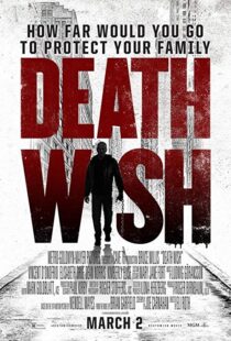 دانلود فیلم Death Wish 20181618-1850882948
