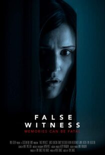 دانلود فیلم False Witness 201916371-1368996457