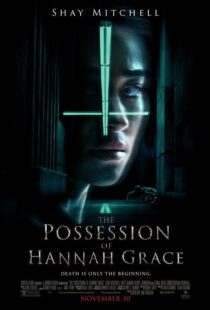 دانلود فیلم The Possession of Hannah Grace 20186546-257897539
