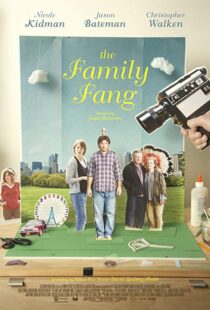 دانلود فیلم The Family Fang 20156524-896822810