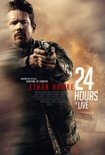 دانلود فیلم ۲۴ Hours to Live 201713147-749725483
