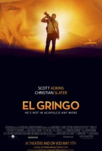 دانلود فیلم El Gringo 201221995-1257810091