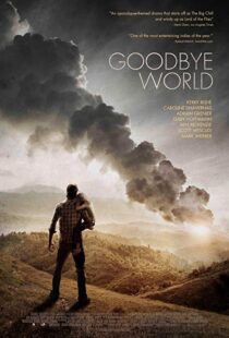 دانلود فیلم Goodbye World 20139176-1958010267