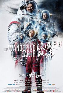 دانلود فیلم The Wandering Earth 20197248-1106760647