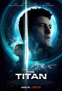 دانلود فیلم The Titan 20184151-1581874855