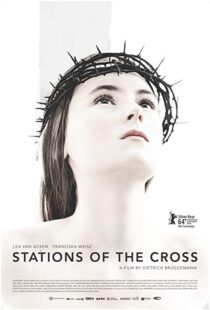 دانلود فیلم Stations of the Cross 201415917-1929909710