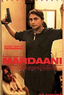 دانلود فیلم هندی Mardaani 20146062-1183356158