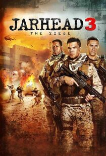 دانلود فیلم Jarhead 3: The Siege 20168171-1734086006