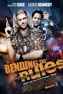 دانلود فیلم Bending the Rules 201216564-1453342149