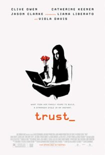 دانلود فیلم Trust 20106230-295098905