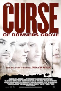 دانلود فیلم The Curse of Downers Grove 20158967-1780202254